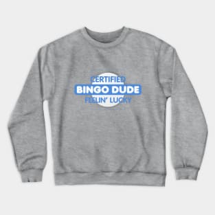 Lucky Bingo Shirt Crewneck Sweatshirt